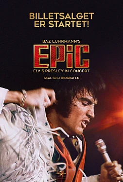 EPiC: Elvis Presley in Concert poster